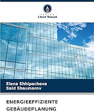 ENERGIEEFFIZIENTE GEBÄUDEPLANUNG