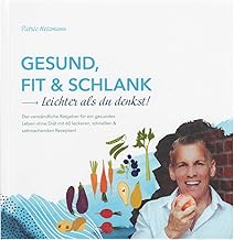 Gesund, fit & schlank. Leichter als du denkst!