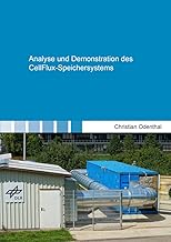 Analyse und Demonstration des CellFlux-Speichersystems (Berichte aus der Energietechnik)