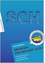 Übungen für den Laut SCH: Lautdifferenzierung – Lautanbahnung – Lautstabilisierung-Sprachförde…