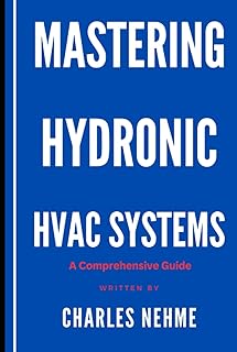Mastering Hydronic HVAC Systems