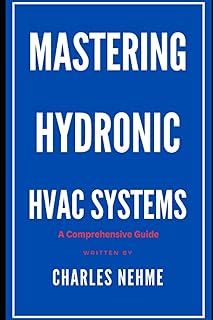 Mastering Hydronic HVAC Systems