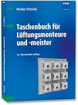 Taschenbuch für Lüftungsmonteure und -meister
